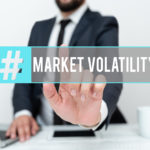 Volatile Market